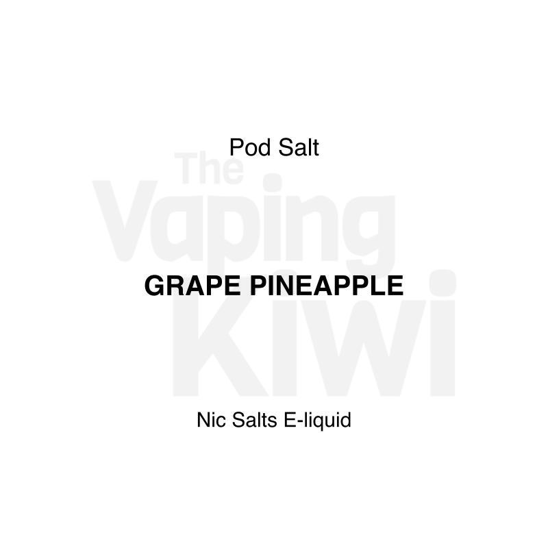 Grape Pineapple AKA Summer Syrup • Pod Salt • NIC SALTS