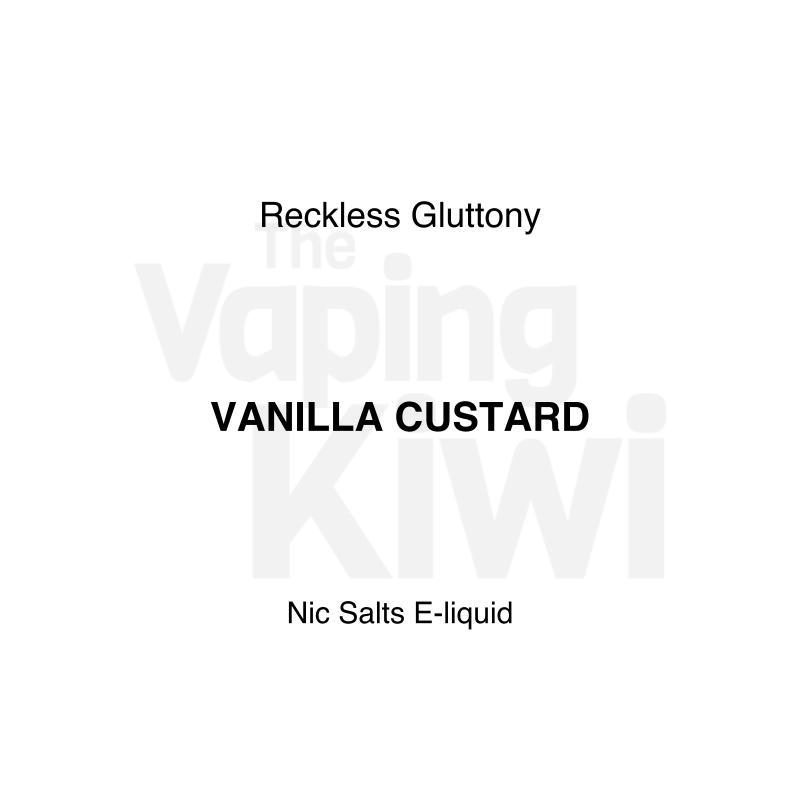 Vanilla Custard AKA Vanilla Bean Custard • Reckless Gluttony • NIC SALTS
